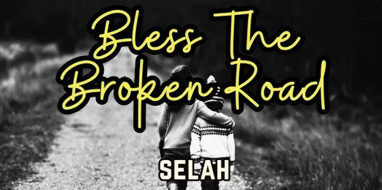 bless the broken lyrics