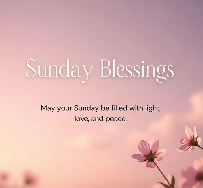 have a blessed sunday
