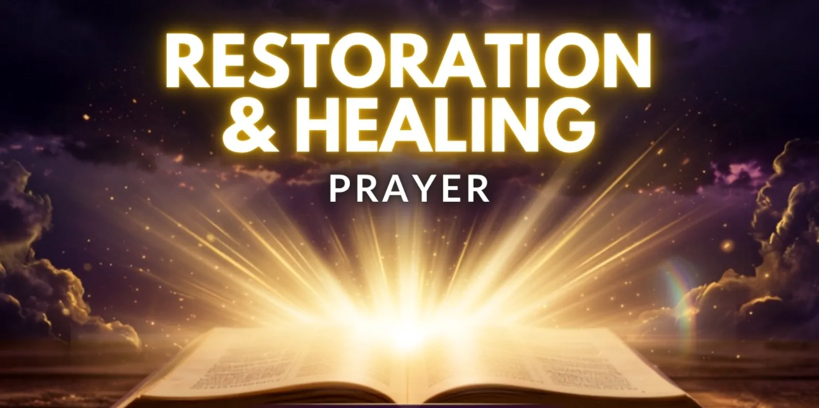 117+ Healing Prayers and Scriptures for Strength, Peace, and Restoration