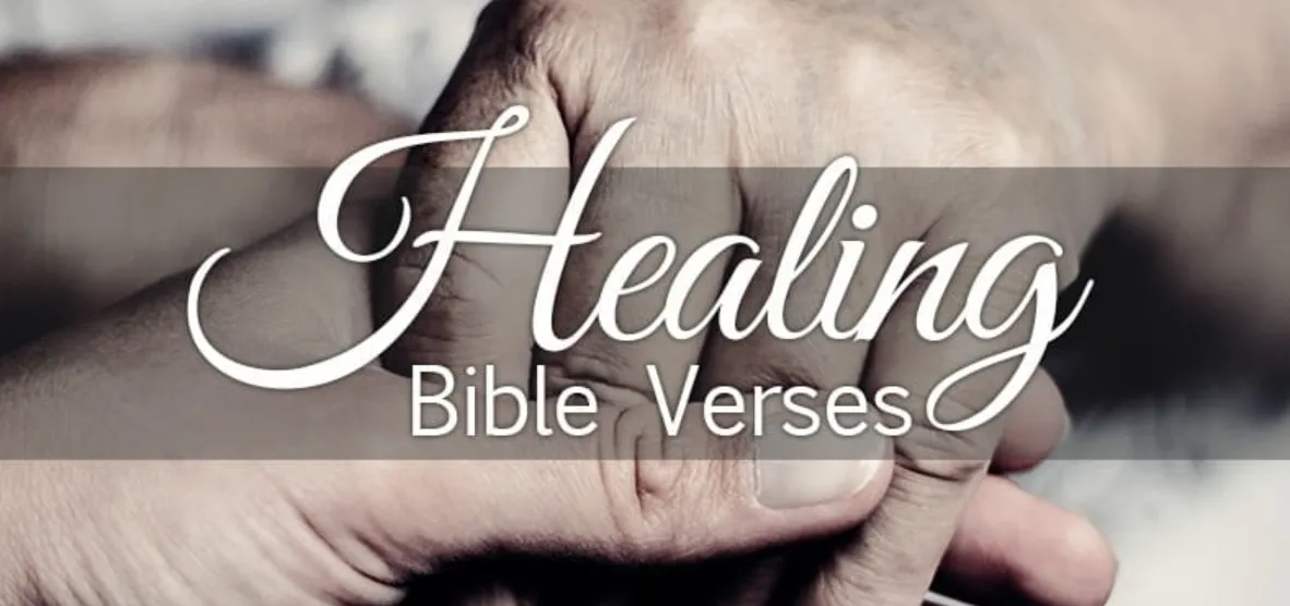 121+ Healing Prayers in the Bible: Powerful Scriptures for Divine Restoration, Health, and Hope