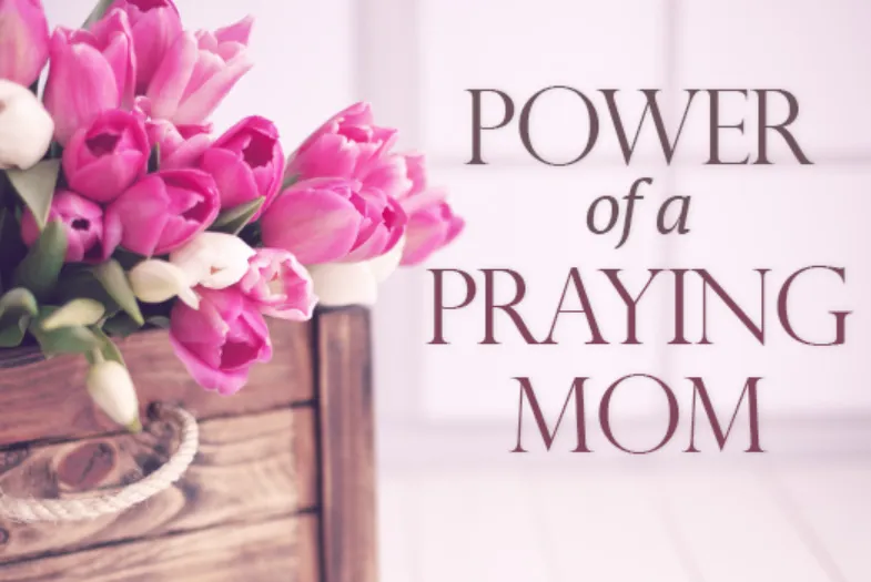 167+ Heartfelt Prayers for Moms: Comfort, Strength, Health, Faith, and Daily Peace