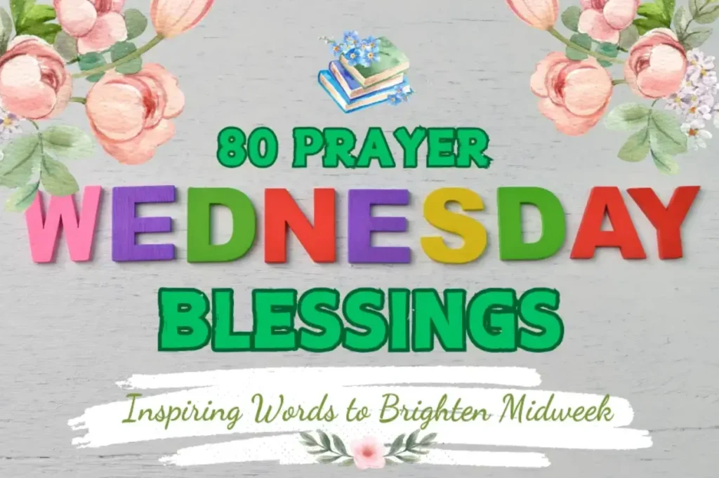wednesday blessings and prayers